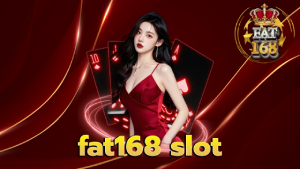fat168 slot